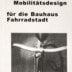 Picture of Mobility design for the Bauhaus bicycle city